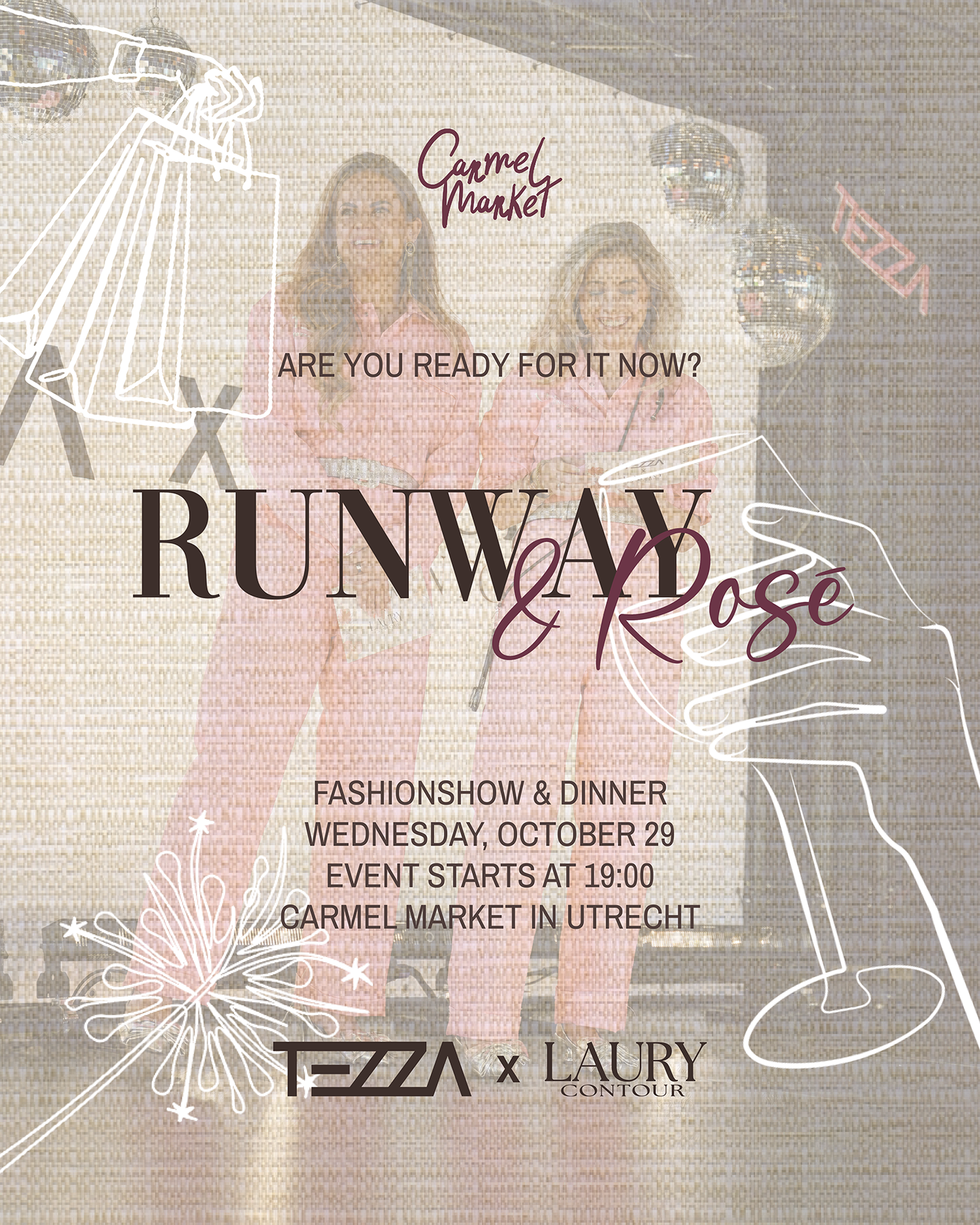 Event ticket RUNWAY & ROSÉ Tezza X Laury